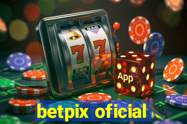 betpix oficial